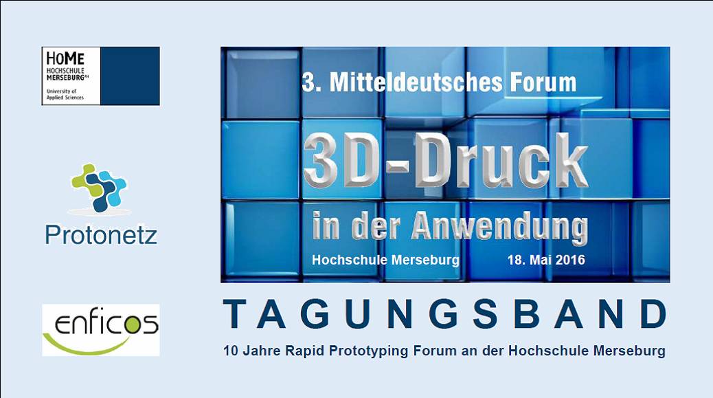 Tagungsband Titelcover 3D-Druck in der Anwendung 18.05.16 HoMe