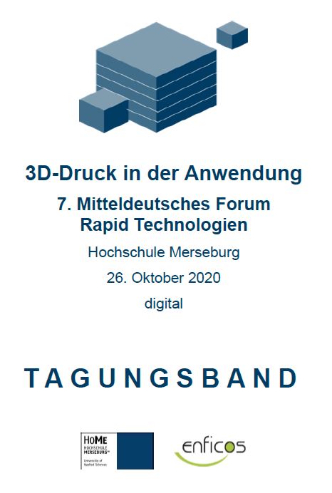 Tagungsband Titelcover 3D-Druck in der Anwendung 26.10.2020 Hochschule Merseburg